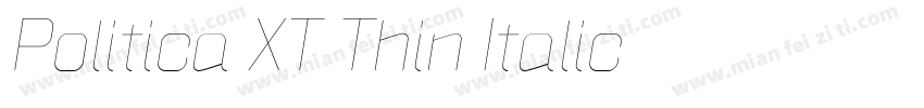 Politica XT Thin Italic字体转换